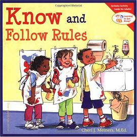 Know and Follow Rules