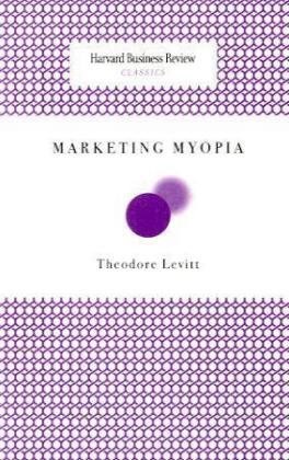 Marketing Myopia pdf epub mobi 电子书 下载