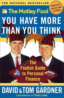 The Motley Fool You Have More Than You Think pdf epub mobi 电子书 下载