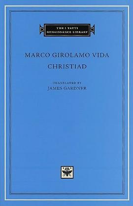 Christiad (The I Tatti Renaissance Library)