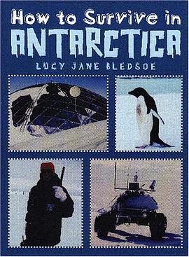 How to Survive in Antarctica