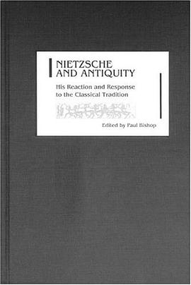 Nietzsche and Antiquity pdf epub mobi 电子书 下载