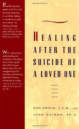 Healing After the Suicide of a Loved One pdf epub mobi 电子书 下载