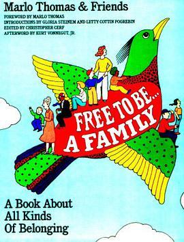 Free to Be. . .A Family ~ A Book About All Kinds Of Belonging pdf epub mobi 电子书 下载