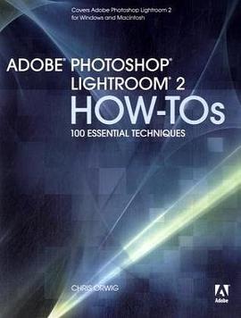 Adobe Photoshop Lightroom 2 How-Tos