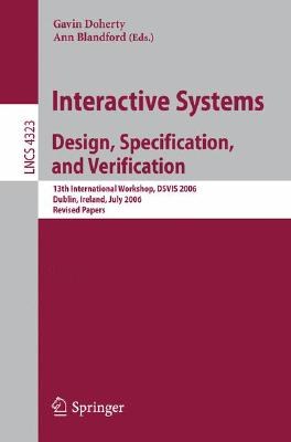 Interactive Systems Design, Specification, and Verification pdf epub mobi 电子书 下载