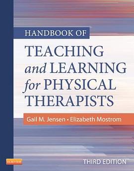 Handbook of Teaching and Learning for Physical Therapists pdf epub mobi 电子书 下载