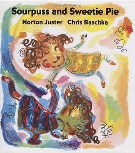 Sourpuss And Sweetie Pie pdf epub mobi 电子书 下载