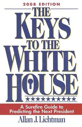The Keys to the White House 2008 pdf epub mobi 电子书 下载