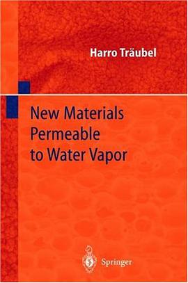 New Materials Permeable to Water Vapor pdf epub mobi 电子书 下载