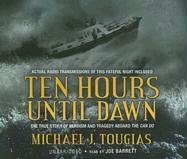 Ten Hours Until Dawn pdf epub mobi 下载