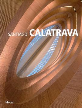 Santiago Calatrava pdf epub mobi 电子书 下载