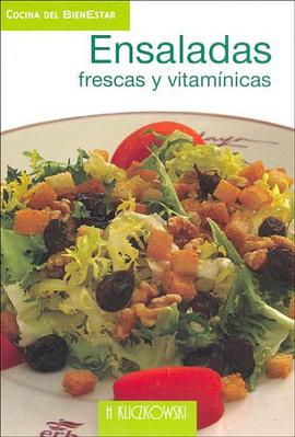 Ensaladas Frescas y Vitaminicas (Spanish Edition) pdf epub mobi 电子书 下载