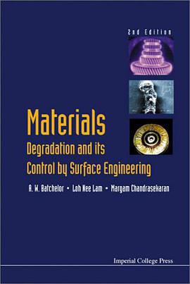 材料老化及其根据表面工程的控制MATERIALS DEGRADATION AND ITS CONTROL BY SURFACE pdf epub mobi 电子书 下载