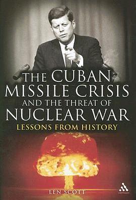 The Cuban Missile Crisis and the Threat of Nuclear War pdf epub mobi 電子書 下載