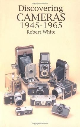 Discovering Cameras, 1945-65 pdf epub mobi 电子书 下载