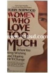 Women Who Love Too Much pdf epub mobi 电子书 下载