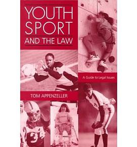 Youth Sport and the Law pdf epub mobi 电子书 下载