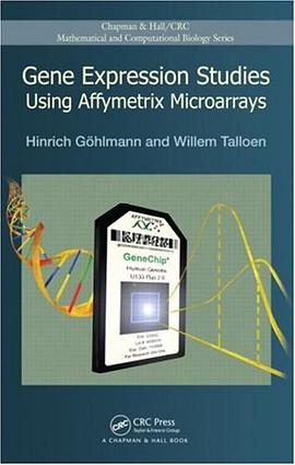 Gene Expression Studies Using Affymetrix Microarrays (Chapman & Hall/CRC Mathematical & Computationa pdf epub mobi 电子书 下载