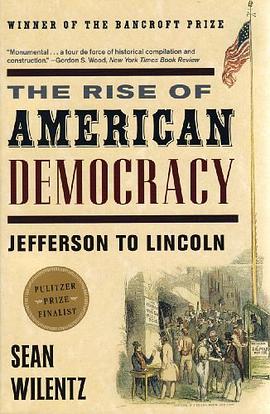 The Rise of American Democracy pdf epub mobi 电子书 下载
