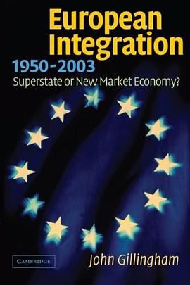 European Integration, 1950-2003 pdf epub mobi 电子书 下载