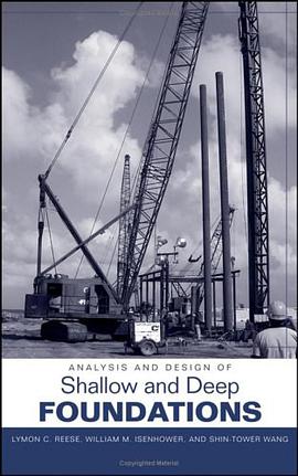 Analysis and Design of Shallow and Deep Foundations pdf epub mobi 电子书 下载