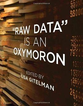 "Raw Data" is an Oxymoron pdf epub mobi 电子书 下载