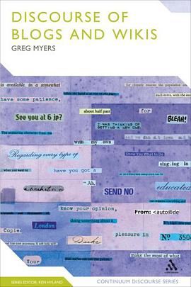 Discourse of Blogs and Wikis (Continuum Discourse) pdf epub mobi 下载