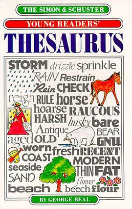The Simon & Schuster Young Readers' Illustrated Thesaurus pdf epub mobi 电子书 下载
