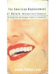 The American Replacement of Nature pdf epub mobi 电子书 下载