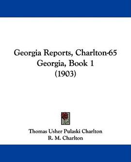 Georgia Reports, Charlton-65 Georgia, Book 1 (1903) pdf epub mobi 電子書 下載