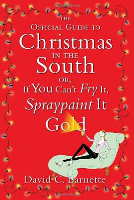 The Official Guide to Christmas in the South pdf epub mobi 电子书 下载