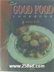 The Good Food Cookbook pdf epub mobi 电子书 下载