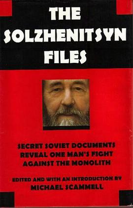 The Solzhenitsyn Files pdf epub mobi 下载