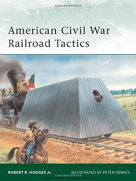 American Civil War Railroad Tactics pdf epub mobi 电子书 下载