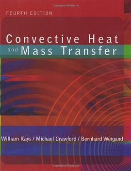 Convective Heat and Mass Transfer pdf epub mobi 电子书 下载