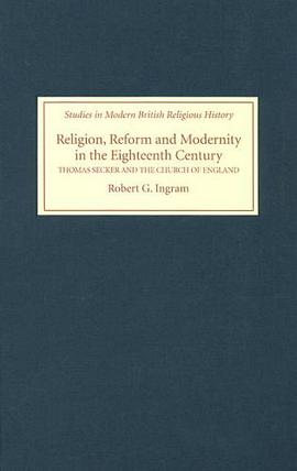Religion, Reform and Modernity in the Eighteenth Century pdf epub mobi 电子书 下载