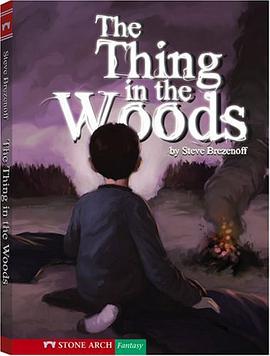 The Thing in the Woods (Shade Books) pdf epub mobi 电子书 下载