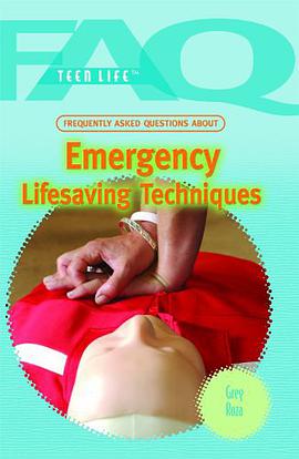 Frequently Asked Questions about Emergency Lifesaving Techniques pdf epub mobi 电子书 下载