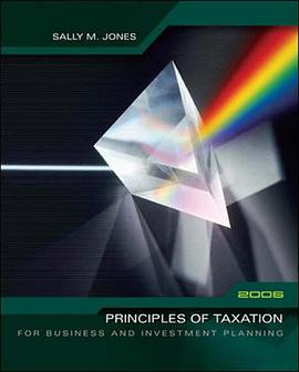 Principles of Taxation for Business and Investment Planning 2006 pdf epub mobi 电子书 下载