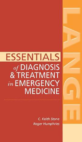 ESSENTIALS OF DIAGNOSIS TREATMENT IN EME急诊医学诊断与治疗精要 pdf epub mobi 电子书 下载