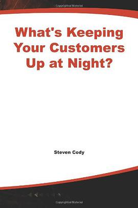 What's Keeping Your Customers Up at Night? pdf epub mobi 电子书 下载