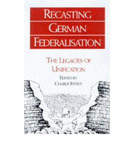 Recasting German Federalism pdf epub mobi 电子书 下载