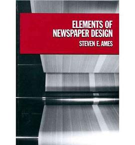 Elements of Newspaper Design pdf epub mobi 电子书 下载