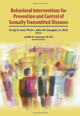 Behavioral Interventions for Prevention and Control of Sexually Transmitted Diseases pdf epub mobi 电子书 下载