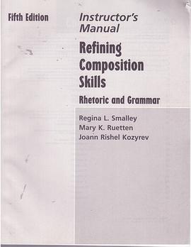 Refining Composition Skills pdf epub mobi 电子书 下载