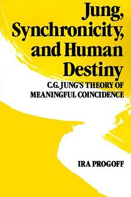 Jung, Synchronicity, and Human Destiny pdf epub mobi 电子书 下载