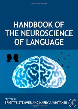 Handbook of the Neuroscience of Language pdf epub mobi 电子书 下载