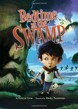 Bedtime at the Swamp pdf epub mobi 电子书 下载