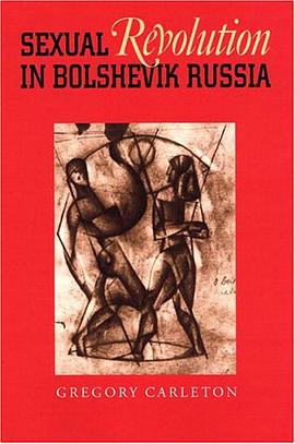 Sexual Revolution In Bolshevik Russia pdf epub mobi 电子书 下载